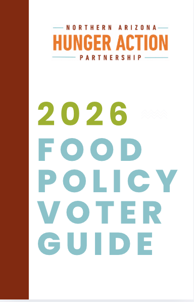 Cover of the 2026 Food Policy Voter Guide from the Northern Arizona Hunger Action Partnership