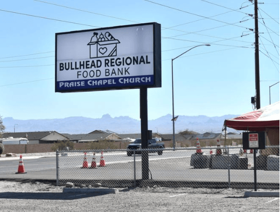 Bullhead Regional Food Bank sign at Praise Chapel Church